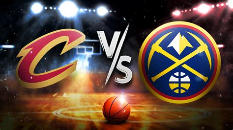 cavaliers vs nuggets prediction|Cavaliers vs. Nuggets odds, line, score prediction, time: 2024 .